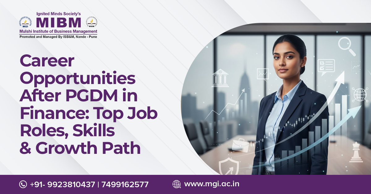 Career Paths After a PGDM in Finance: Job Titles, Skills & How to Advance