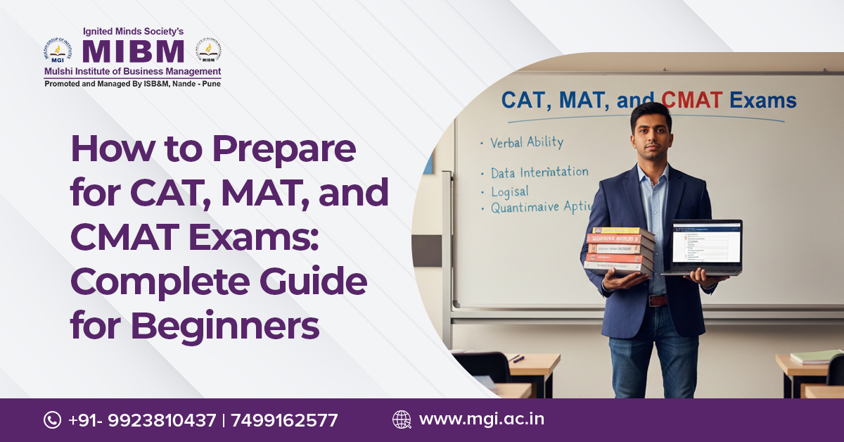 How to Prepare for CAT, MAT, and CMAT Exams: Complete Guide for Beginners