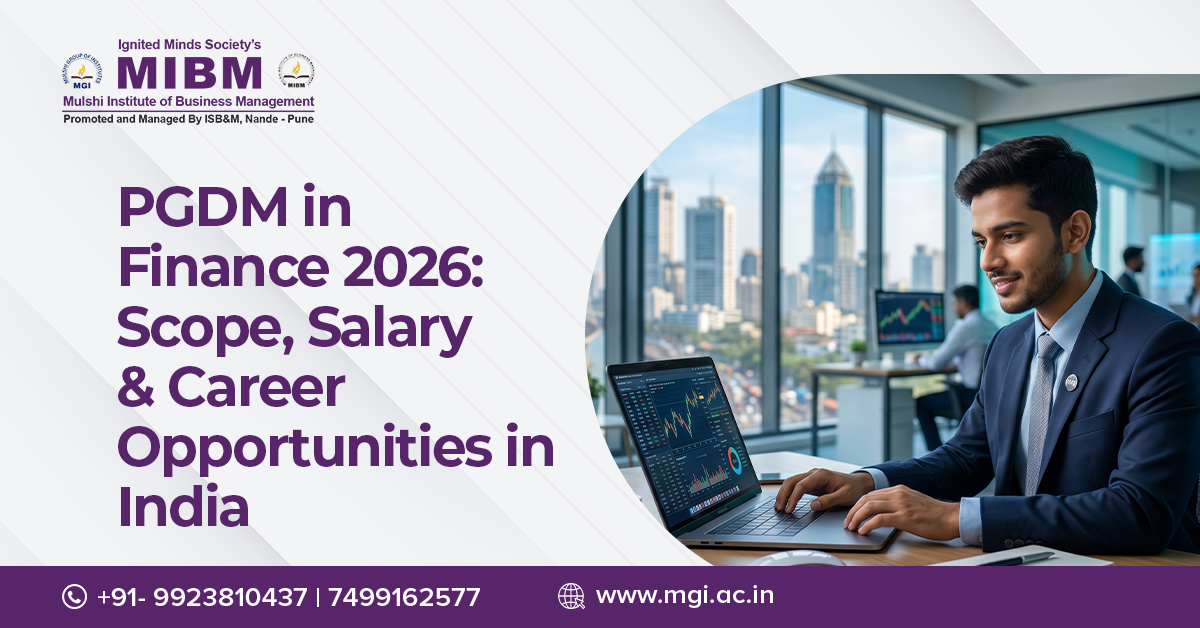 PGDM in Finance 2026: Scope, Salary & Career Opportunities in India