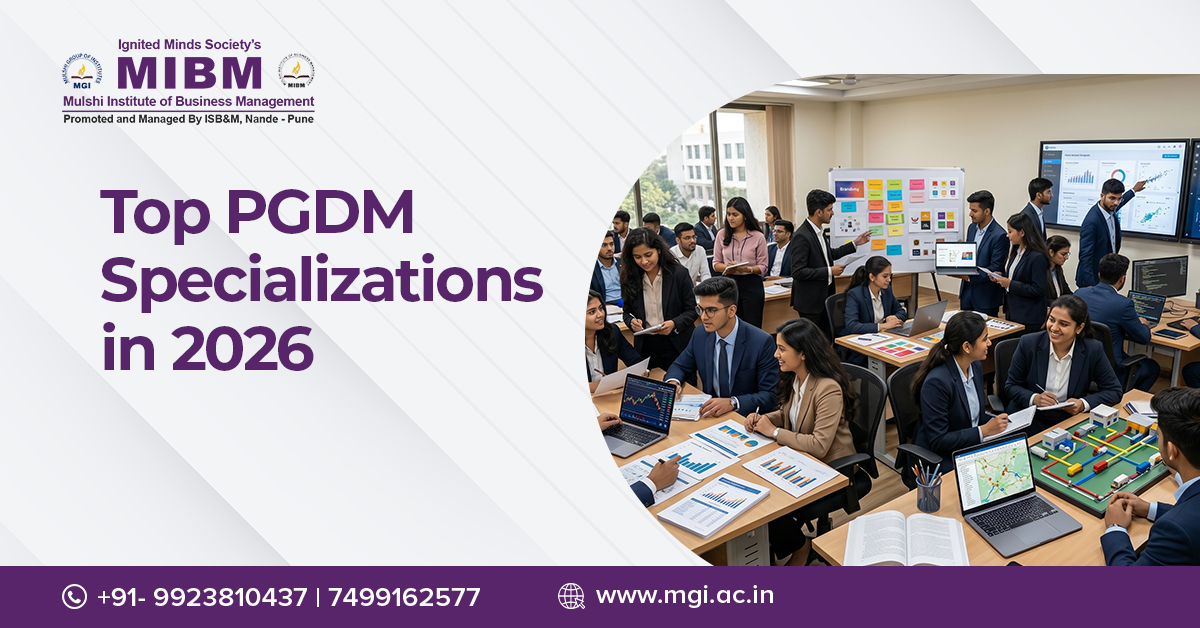 Top PGDM Specializations in 2026: Careers, Salaries & Industry Demand