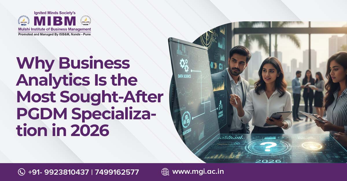 Why Business Analytics Is the Most Sought-After PGDM Specialization in 2026